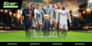 Hướng dẫn nhận diện các mốc tỉ lệ trong kèo thắng cách biệt