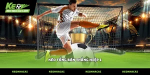 Theo dõi biến động tỷ lệ kèo tổng bàn thắng hiệp 1