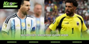 soi kèo hiệp 1 argentina vs cape verde