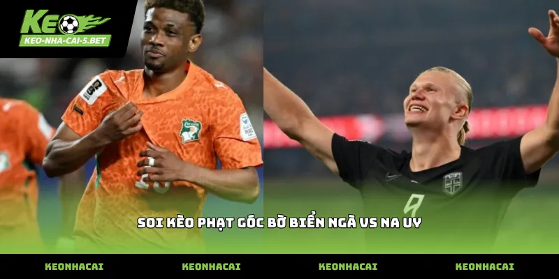 soi kèo phạt góc bờ biển ngà vs na uy